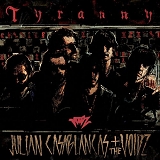 Casablancas, Julian (Julian Casablancas) +The Voidz - Tyranny