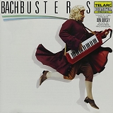 Don Dorsey - Bachbusters (Music Of J.S. Bach As Realized On Synthesizers)