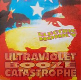 Ultraviolet Booze Catastrophe - Electric Honky
