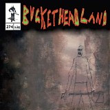 Bucketheadland - Fourneau Cosmique