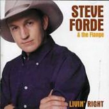 Steve Forde & The Flange - Livin' Right