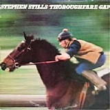 Stephen Stills - Thoroughfare Gap