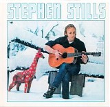 Stephen Stills - Stephen Stills