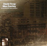 David Toop & Max Eastley - New And Rediscovered Musical Instruments