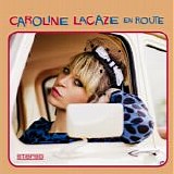 Caroline Lacaze - En route