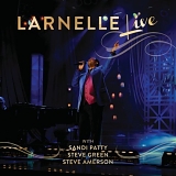 Larnelle Harris featuring Steve Amerson, Steve Green & Sandi Patty - Live in Nashville