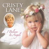 Cristy Lane - I Believe In Angels