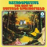 Buffalo Springfield - Retrospective The Best Of