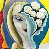 Derek And The Dominos - Layla And Other Assorted Love Songs