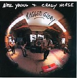 Neil Young & Crazy Horse - Ragged Glory