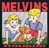 Melvins - Houdini