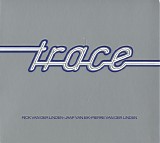 Trace - Trace (Limited edition)