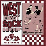 Various artists - West Coast Sock Hop - The Arvee Story