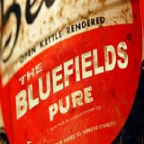 The Bluefields - Pure