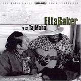 Etta Baker - Etta Baker With Taj Mahal