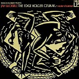 Jah Wobble, The Edge & Holger Czukay - Snake Charmer