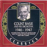 Count Basie & His Orchestra - The Chronological Classics - 1946-1947