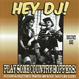 Various artists - Hey DJ! - Play Some Country Boppers Vol 1