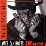 Jerry McCain - American Roots - Blues