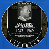 Andy Kirk And His Orchestra - 1943-1949