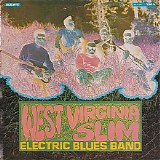 West Virginia Slim Electric Blues Band - West Virginia Slim Electric Blues Band
