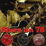 Various artists - Blues on 78