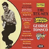 George Tomsco - Tex-Mex Fireball