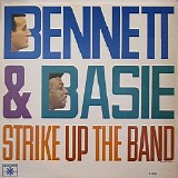 Tony Bennett, Count Basie & His Orchestra - Strike Up The Band