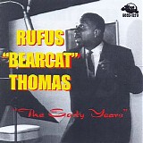 Rufus Thomas - The Early Years