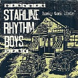 Starline Rhythm Boys - Honky Tonk Livin'