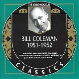 Bill Coleman - The Chronological Classics - 1951-1952