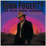 John Fogerty - The Blue Ridge Rangers Rides A