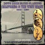 Various artists - Down Home Blues Classics - California & The West Coast 1948-1954