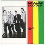 Various artists - Jamaican Doo Wop Volume One