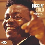 Various artists - Diggin' Gold: A Galaxy of West Coast Blues