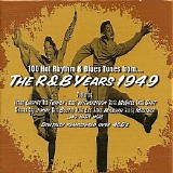 Various artists - The R&B Years 1949
