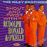 The Isley Brothers - Shout And Twist With Rudolph Ronald & O'kelly