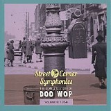 Various artists - Street Corner Symphonies - The Complete Story Of Doo Wop Vol. 6: 1954