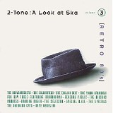 Various artists - 2-Tone: A Look At Ska Retro 80's, Volume 3