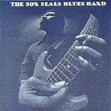 Son Seals - The Son Seals Blues Band