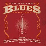 Various artists - This Is The Blues Volume 3