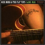 Nick Moss & The Flip Tops - Sadie Mae