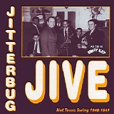 Various artists - Jitterbug Jive: Hot Texas Swing 1940-1941