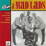 The Mad Lads - Their Complete Early Volt Recordings