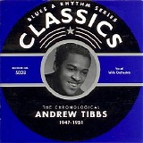 Andrew Tibbs - The Chronological Classics - 1947-1951