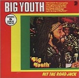 Big Youth - Hit The Road Jack