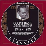 Count Basie & His Orchestra - The Chronological Classics 1947-49