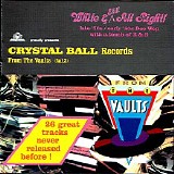 Various artists - Crystal Ball Records - 45 RPM Days Vol.3 - From The Vaults