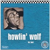 Howlin' Wolf - His Best