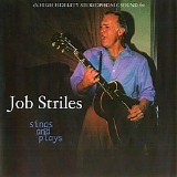 Job Striles - Sings And Plays